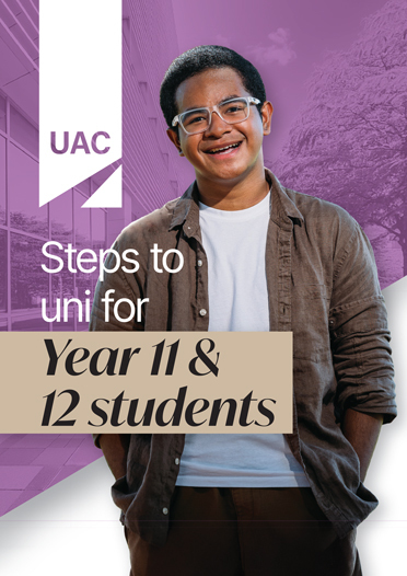 cover of the Steps to Uni for Year 11 and 12 Students. A young man with short hair, metalic glasses and an overshirt smiles broadly at the camera holding his hands in his pockets. The background is edited purple and white with text that says 'Steps to uni for Year 11 & 12 students'.